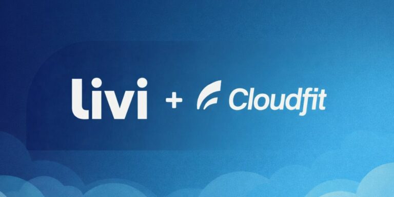 Tech Helith Platform Livi Partners with CloudFit to Bridge Healthcare and Holistic Wellbeing ...